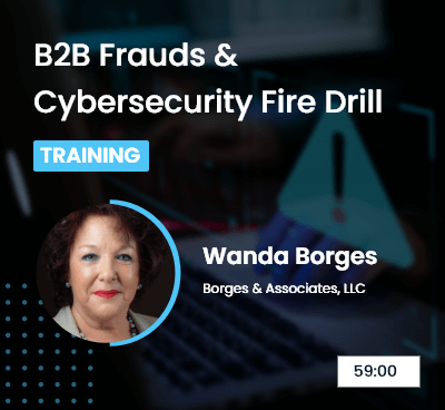 B2B Frauds & Cybersecurity Fire Drill For Credit & A/R Teams